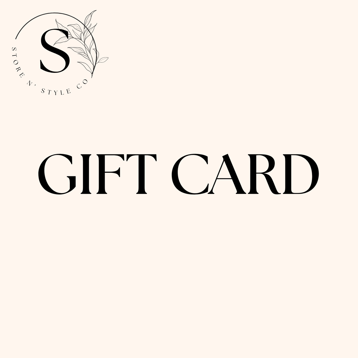 Store N' Style Co Gift Card